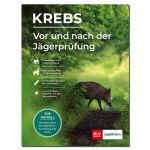 H. Krebs: Vor und nach der Jägerprüfung 