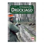 Peter Burkhardt: Erfolgreiche Drückjagd  