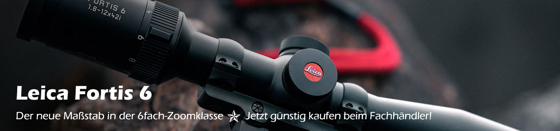 Leica Fortis 6 Zielfernrohre
