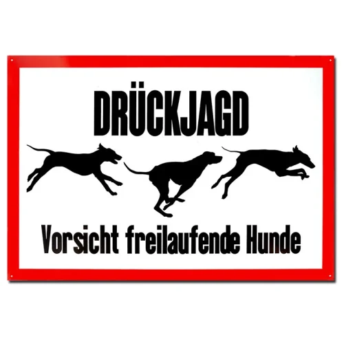 Warnschild Drückjagd: Vorsicht freilaufende Hunde